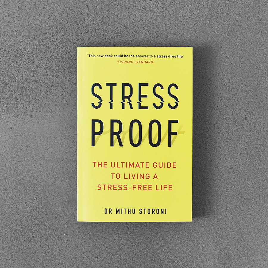 Stress-Proof, Mithu Storoni