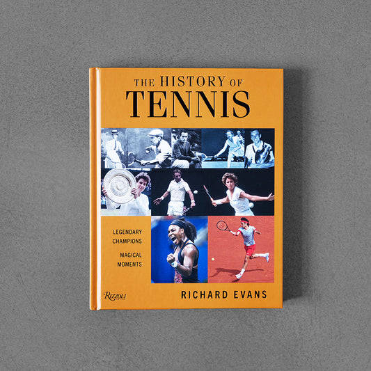 The History of Tennis