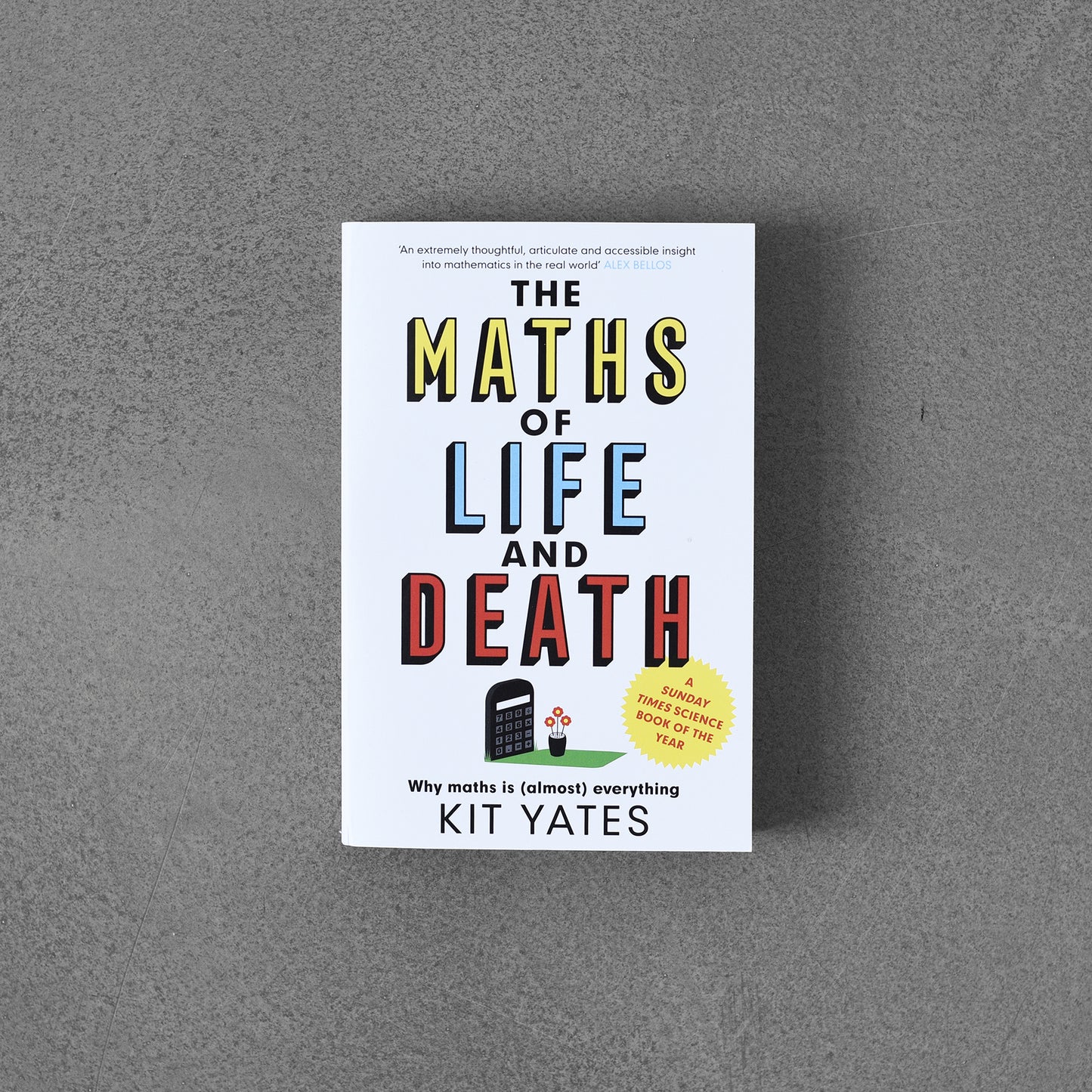 Maths of Life and Death, Kit Yates pb