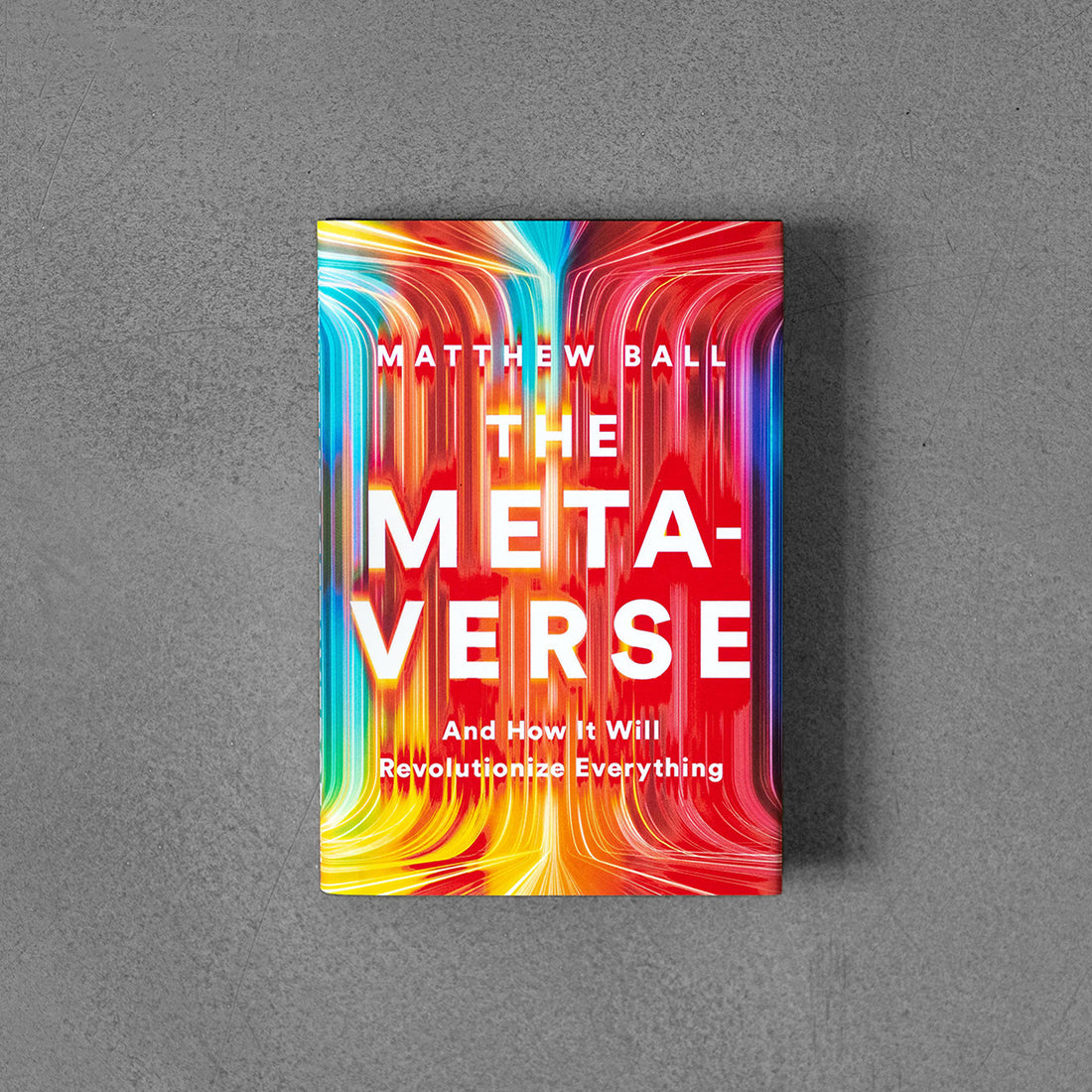 Metaverse - Matthew Ball