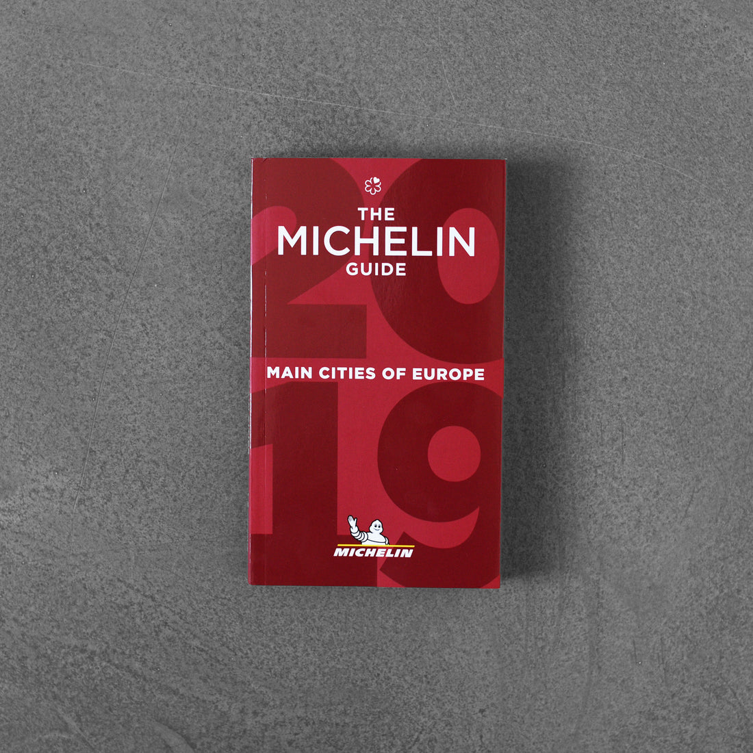 The Michelin Guide: Main Cities of Europe