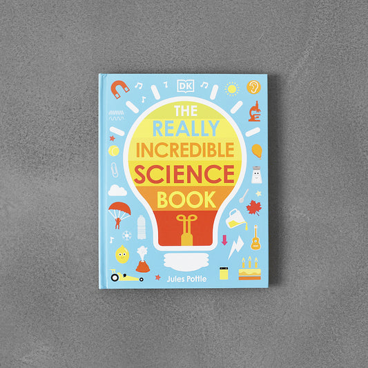 Really Incredible Science Book