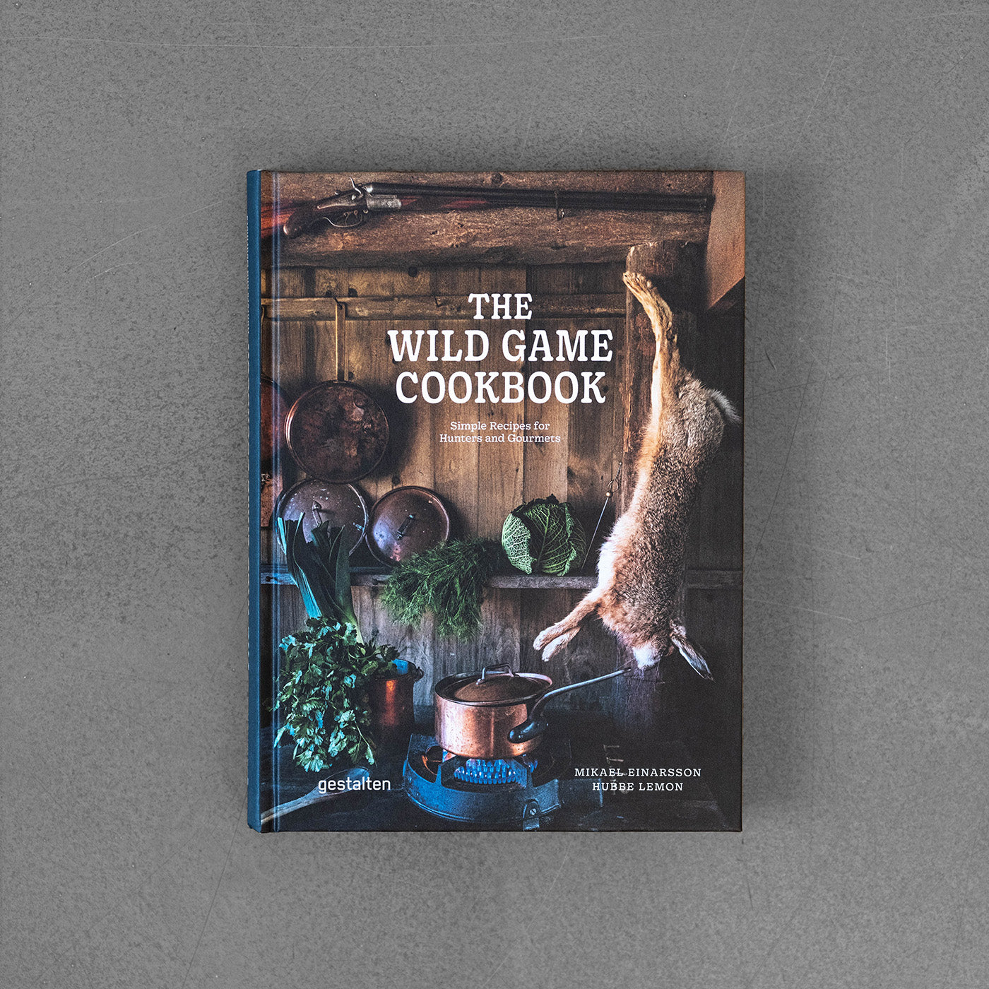 The Wild Game Cookbook