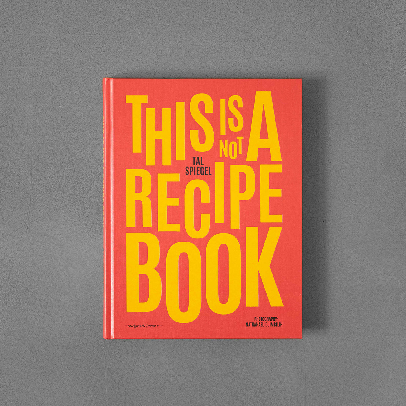 This is not a recipe book - Tal Spiegel