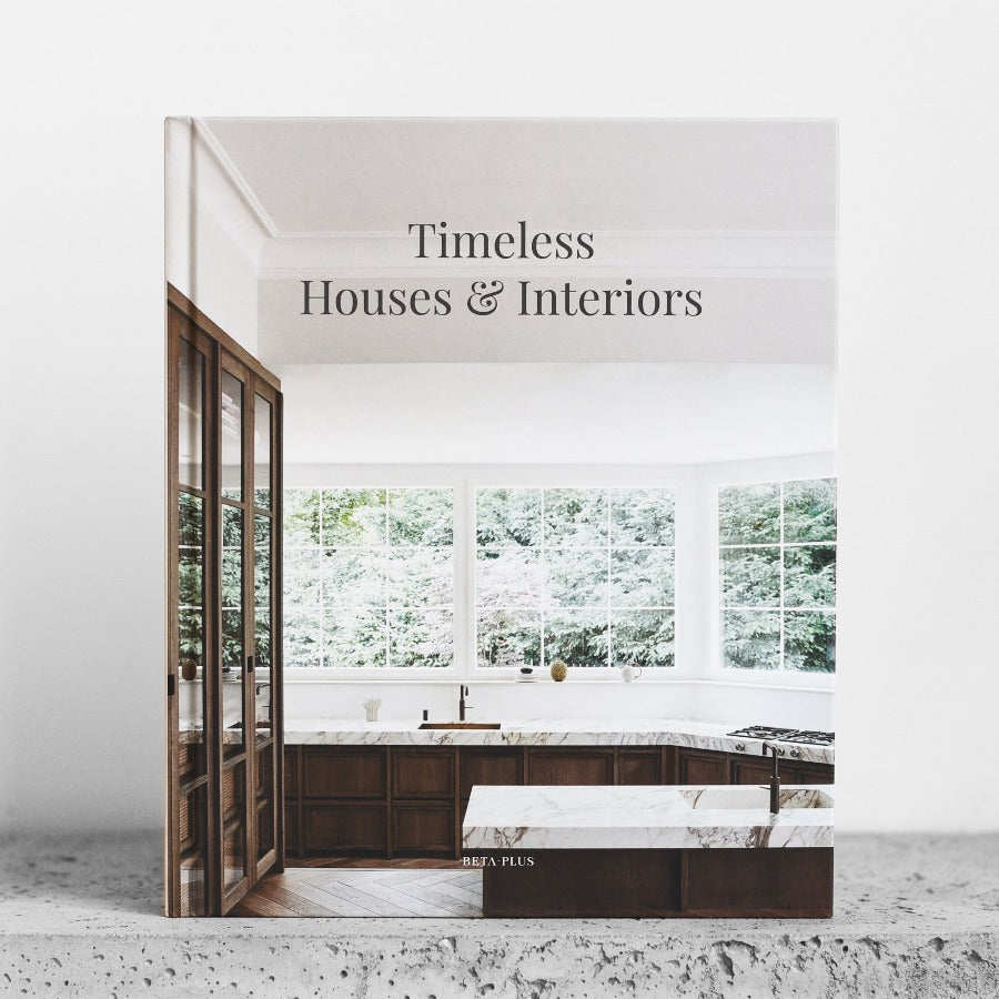 Timeless Houses & Interiors