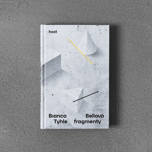 Tyhle fragmenty – Bianca Bellová