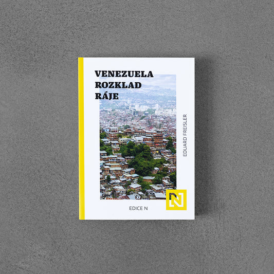 Venezuela: Rozklad ráje