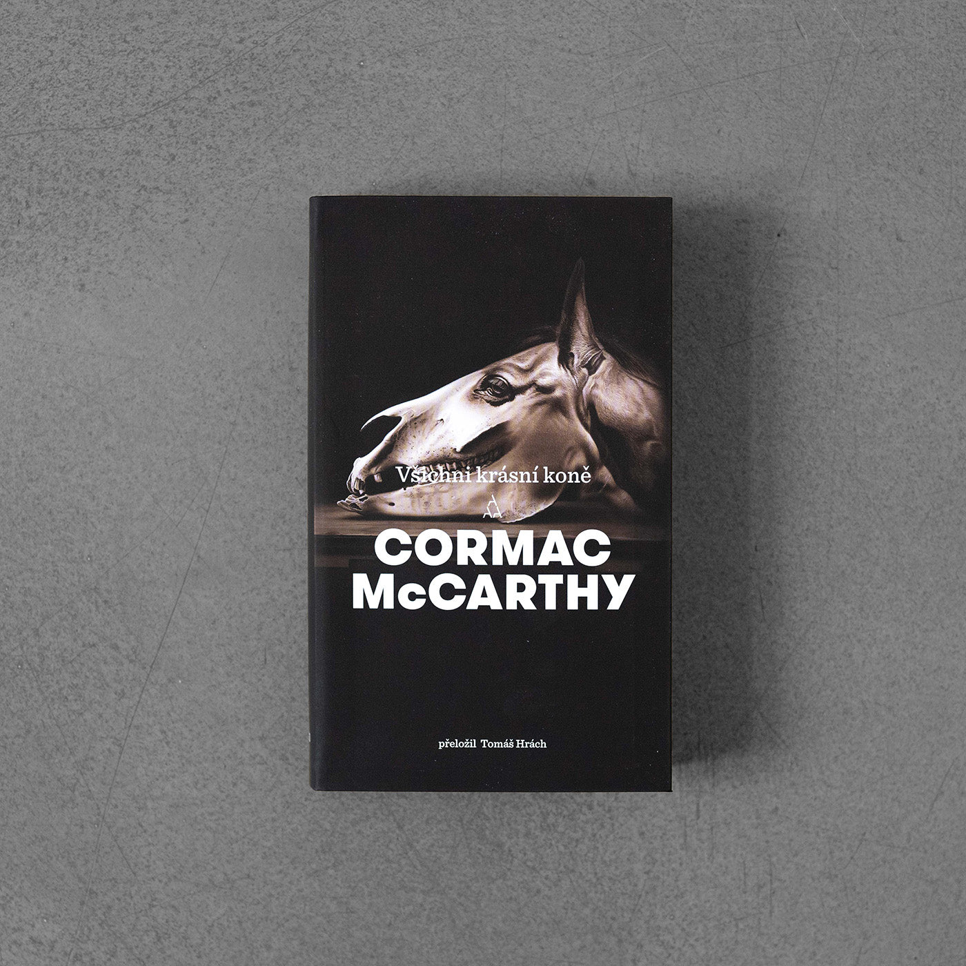 Všichni krásní koně - Cormac McCarthy