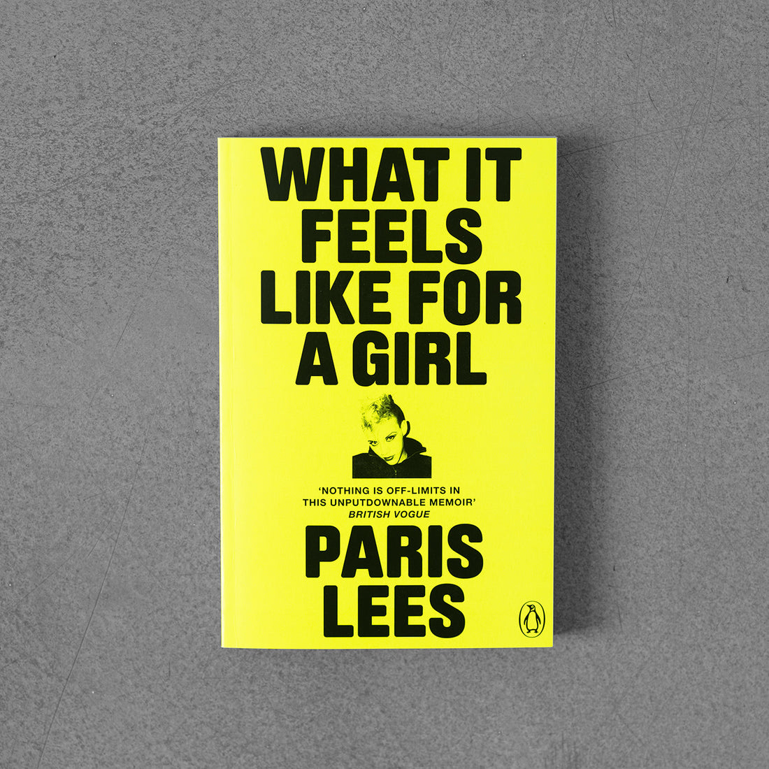 What It Feels Like for a Girl - Paris Lees