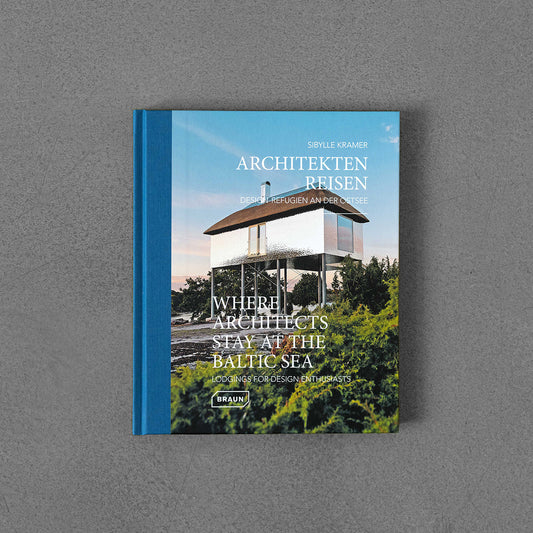 Where Architects Stay at the Baltic Sea