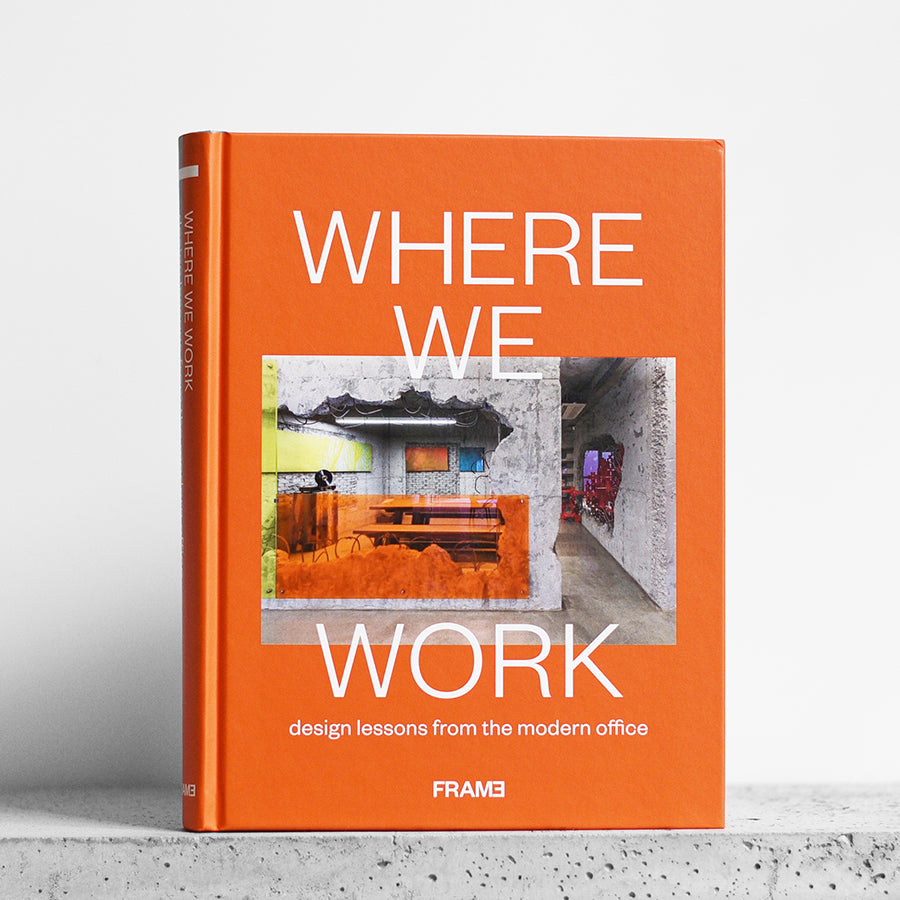 Where We Work: Design Lessons from the Modern Office
