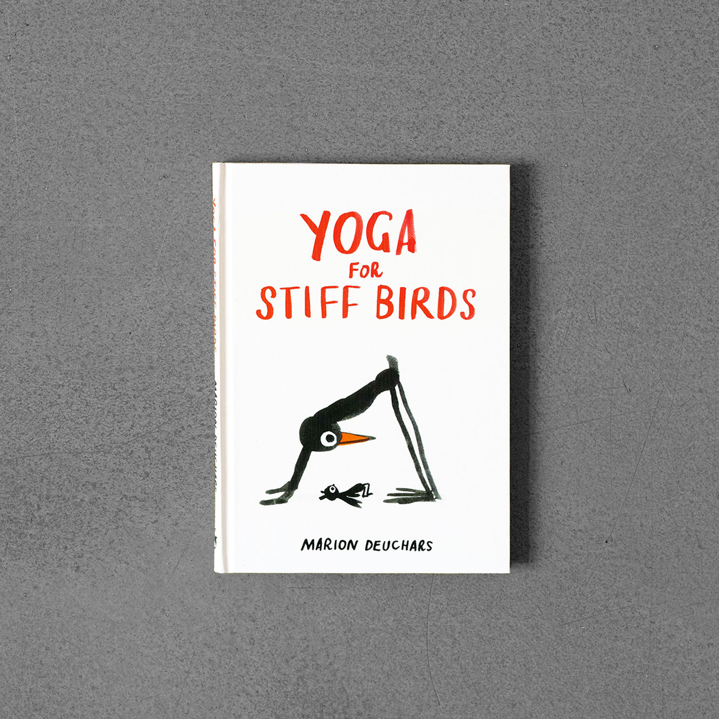 Yoga for Stiff Birds, Marion Deuchars