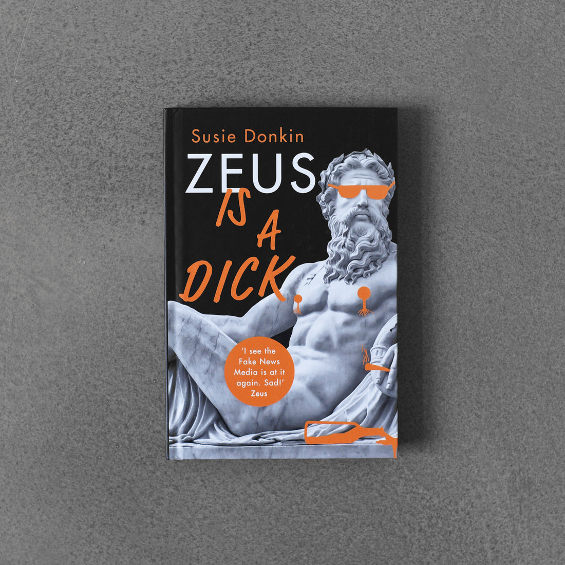 Zeus Is a Dick - Susie Donkin