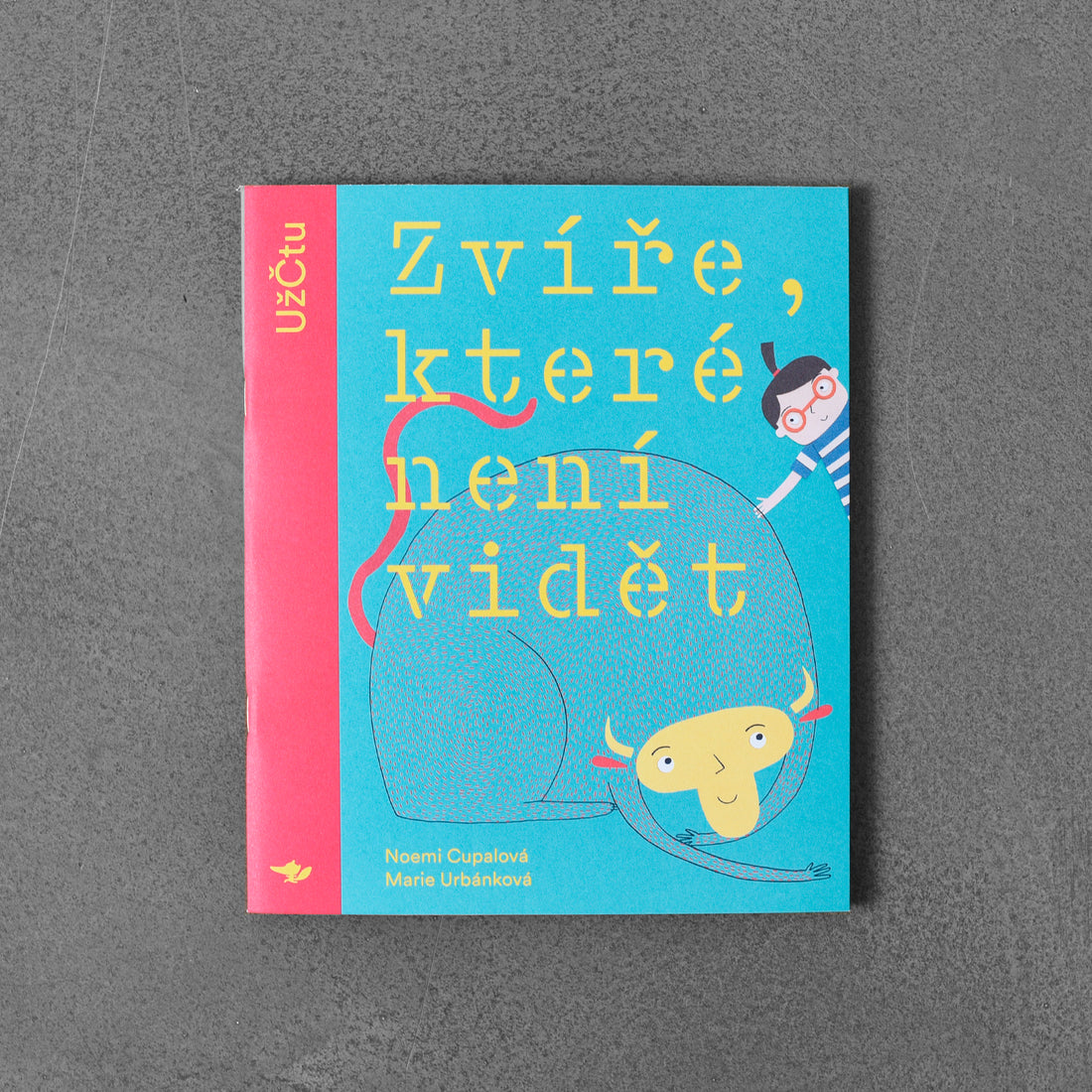 Zvíře, které není vidět - Noemi Cupalová, Marie Urbánková